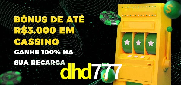 dhd777 melhor bônus de depósito